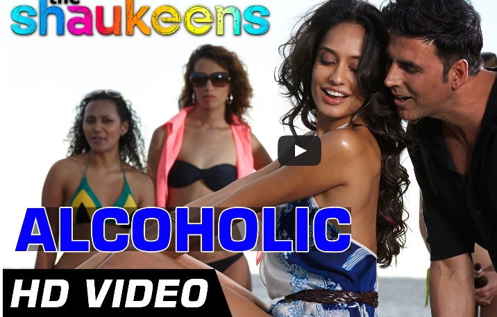 Music Video, MAI ALCOHOLIC HU, The Shaukeens, Yo Yo Honey Singh, Akshay Kumar, Lisa Haydon