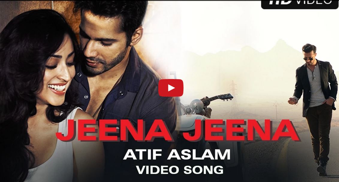 Official Video Song, Jeena Jeena, Badlapur, Atif Aslam, Varun Dhawan