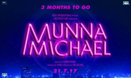 Munna Michael,release,21st July 2017
