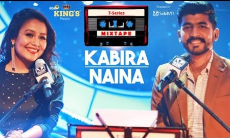 Neha kakkar,Mohd Irfan,tseries mixtape