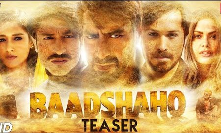 Baadshaho, Ajay Devgan,Emraan Hashmi,Esha Gupta,Illena Dcruz, Vidyut Jamwal
