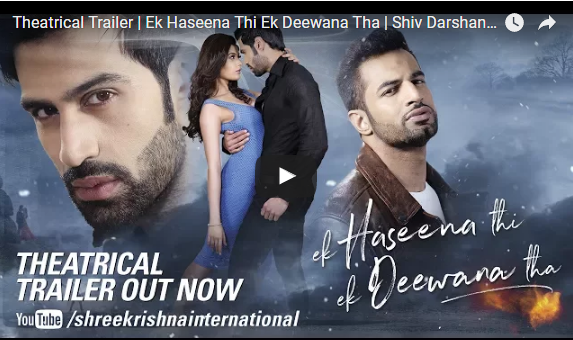 Trailer,Suneel Darshan,Ek Haseena Thi Ek Deewana Thai