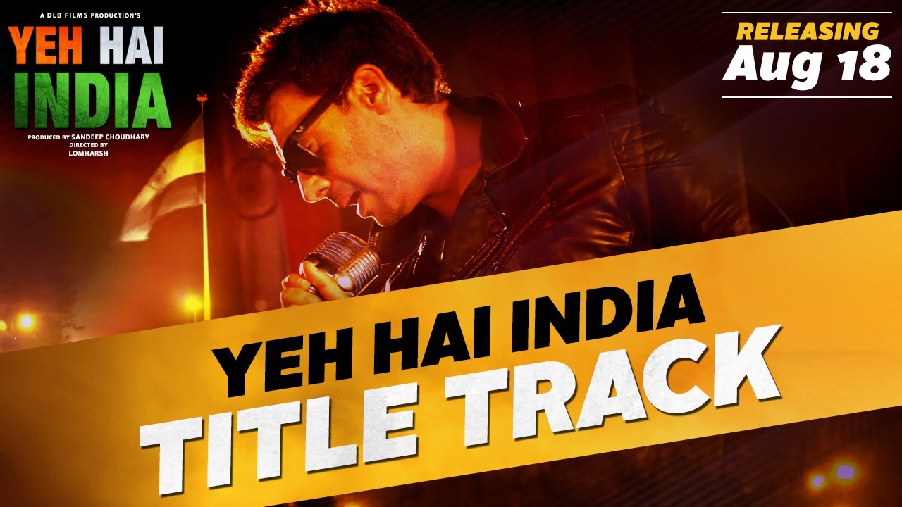 title track of the movie yeh hai