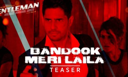 sexiest, action song, Bandook Meri Laila, Siddharth, Jacqueline