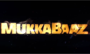 Mukkabaaz