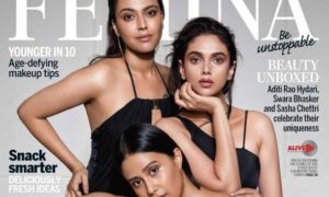​Swara Bhaskar, Aditi Rao Hydari, Sasha Chettri, Femina Cover