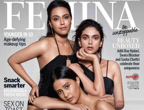 ​Swara Bhaskar, Aditi Rao Hydari, Sasha Chettri, Femina Cover
