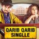Qarib Qarib Singlle