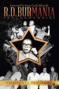 Tovar da Silva Nunes, Chaitanya Padukone ,R.D.BurMania - PanchaMemoirs