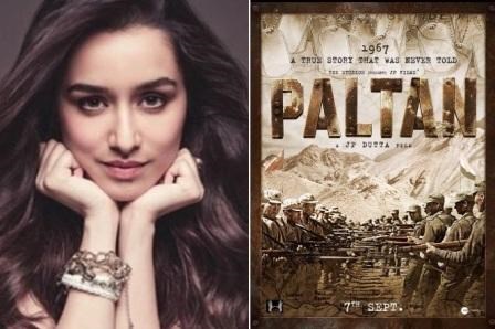 Shraddha Kapoor, Paltan