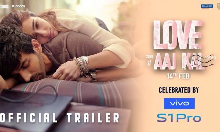 official trailer love aaj kal