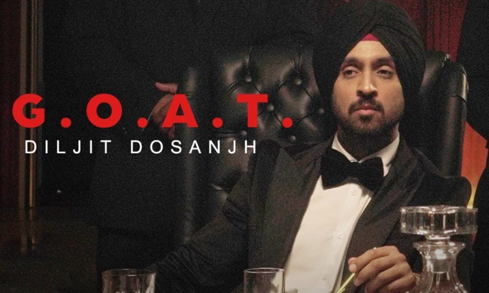 G.O.A.T, Diljit Dosanjh