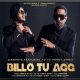 Billo Tu Agg,Yo Yo Honey