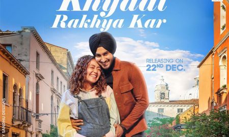 Neha Kakkar, Rohanpreet Singh, Khayaal Rakhya Kar
