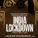 India Lockdown, Shweta Basu Prasad, Prateik Babbar, Madhur Bhandarkar