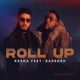 Roll Up, Badshah, KRSNA