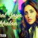 Chhal Gaya Chhalaa: New song from The Girl On The Train out now!