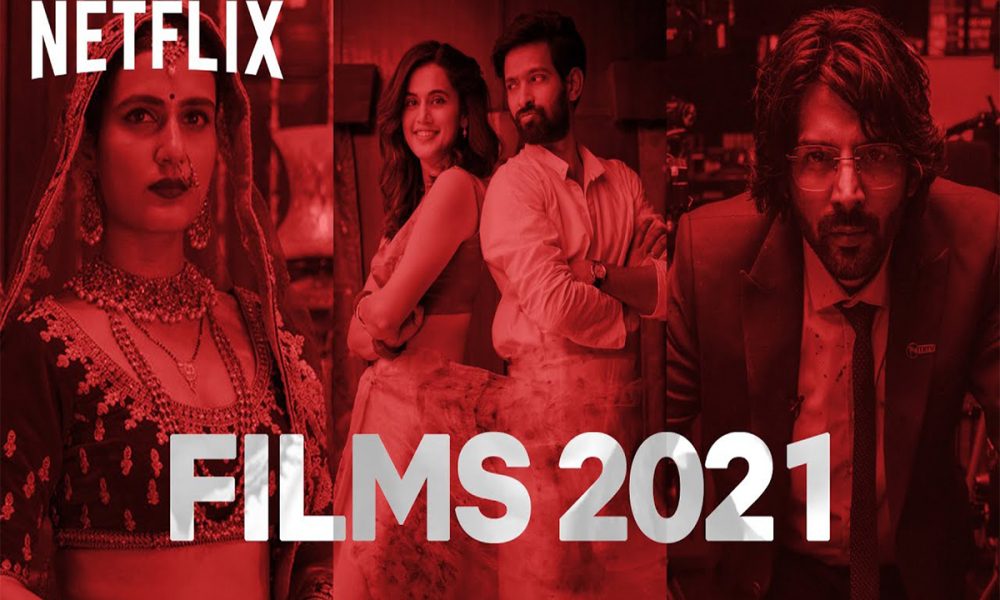 Netflix India, film lineup 2021