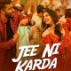 Jee Ni Karda