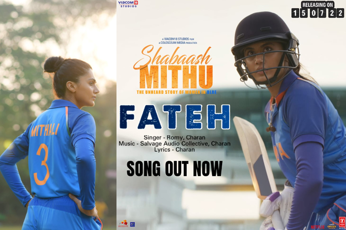 Taapsee Pannu, Shabaash Mithu, song, Fateh, BollywoodDhamaka